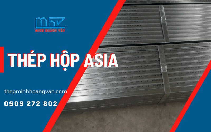 Thép hộp Asia 