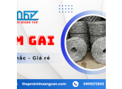 Dễ dàng mua được kẽm gai bền chắc với giá rẻ tại Minh Hoàng Vân